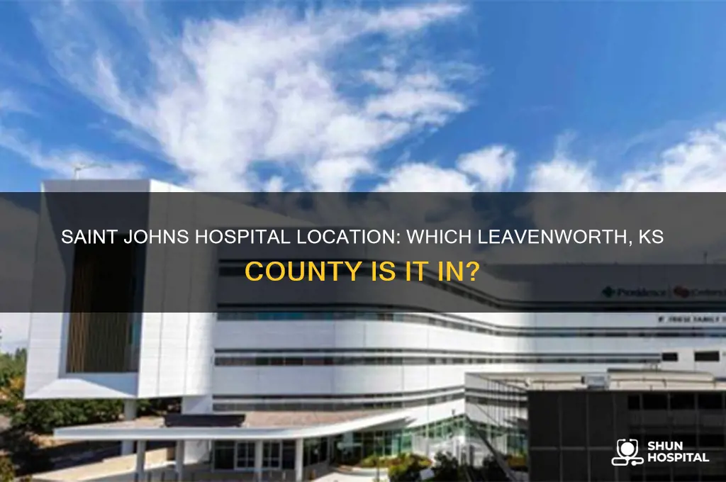 what county is saint johns hospital in in leavenworth ks