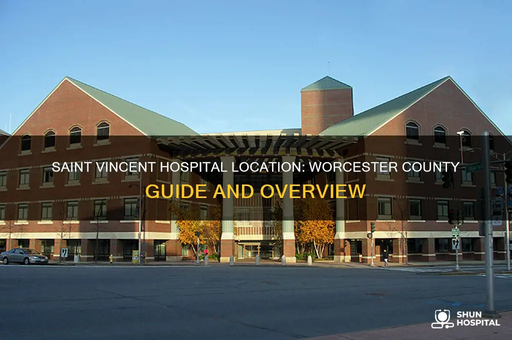 what county is saint vincent hospital in worchester in