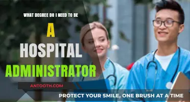 Essential Degrees for Aspiring Hospital Administrators: A Comprehensive Guide
