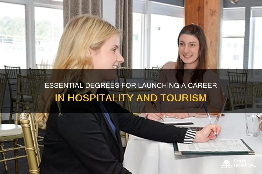 what degree do you need for hospitality and tourism