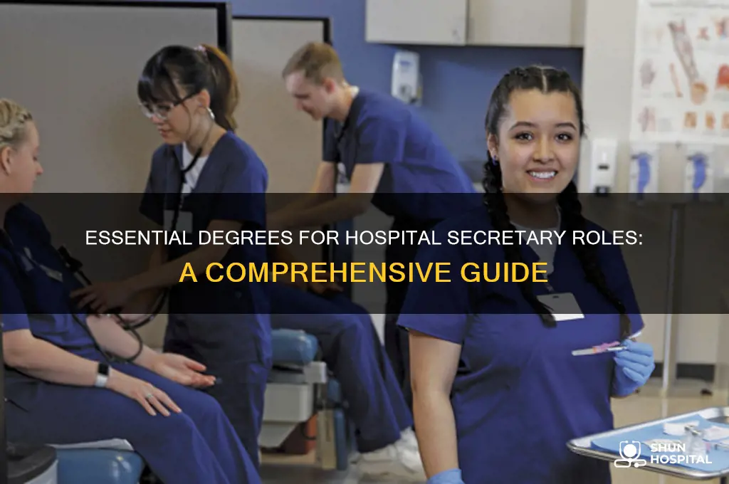 what degree do you need to be a hospital secretary