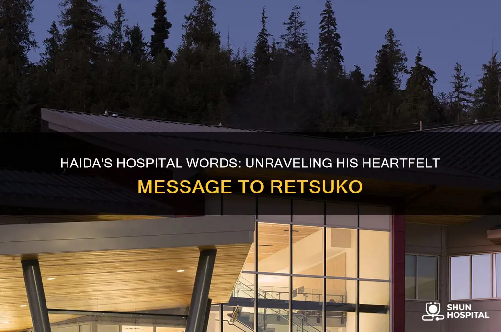 what did haida say to retsuko in the hospital
