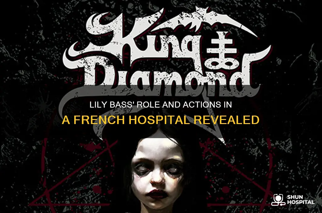 what did lily bass do in the hospital in france