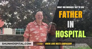 Michael's Heartfelt Words to His Father in the Hospital
