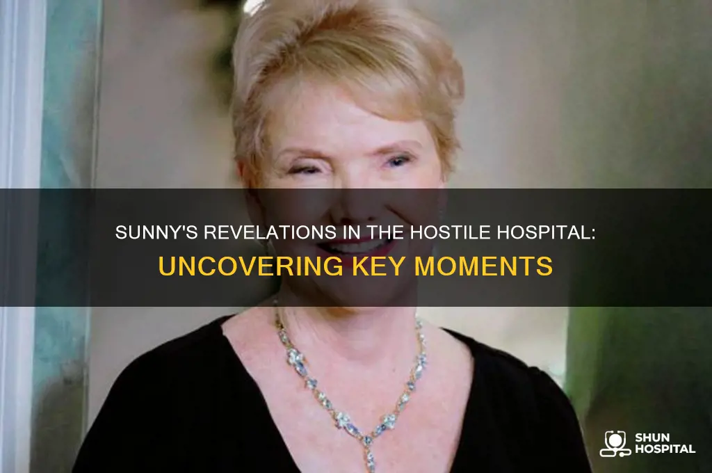 what did sunny say in the hostile hospital book