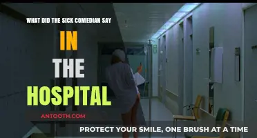Laughter in Recovery: The Sick Comedian's Hilarious Hospital One-Liners