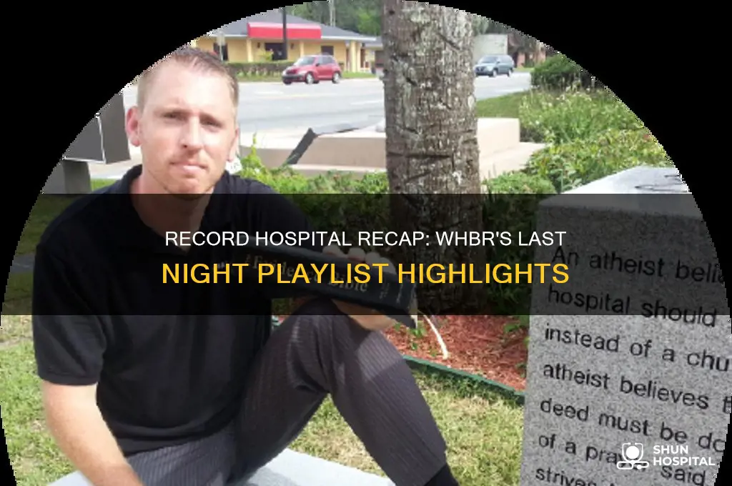 what did whrb play on record hospital last night