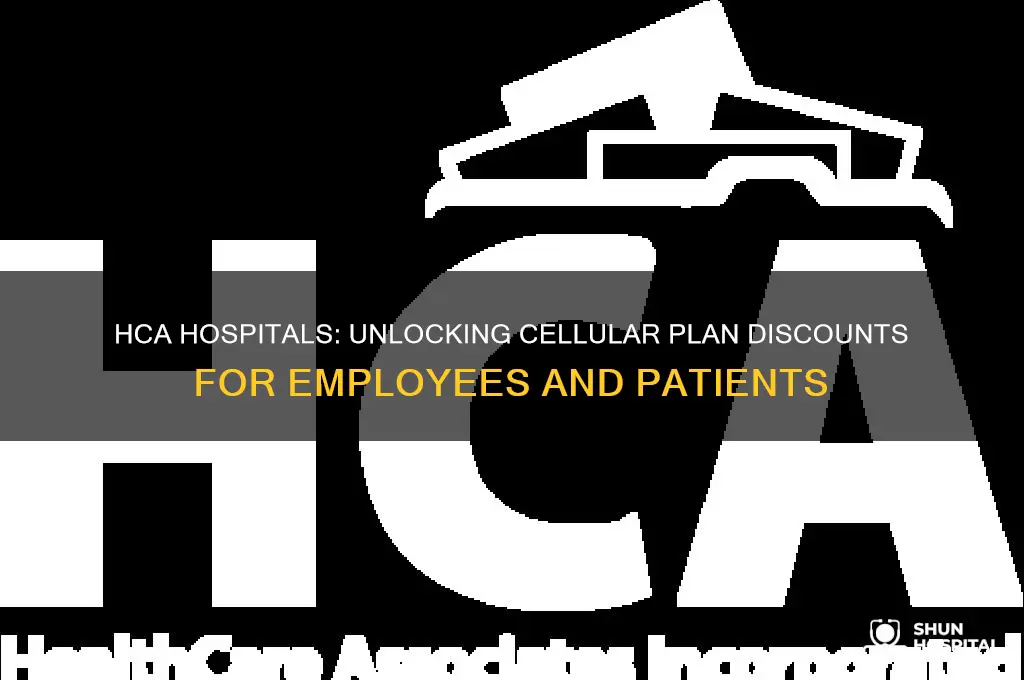 what discounts does hca hospitals give with celluar plans
