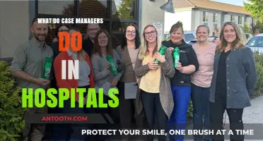 Case Managers: Hospital Patient Care Navigators