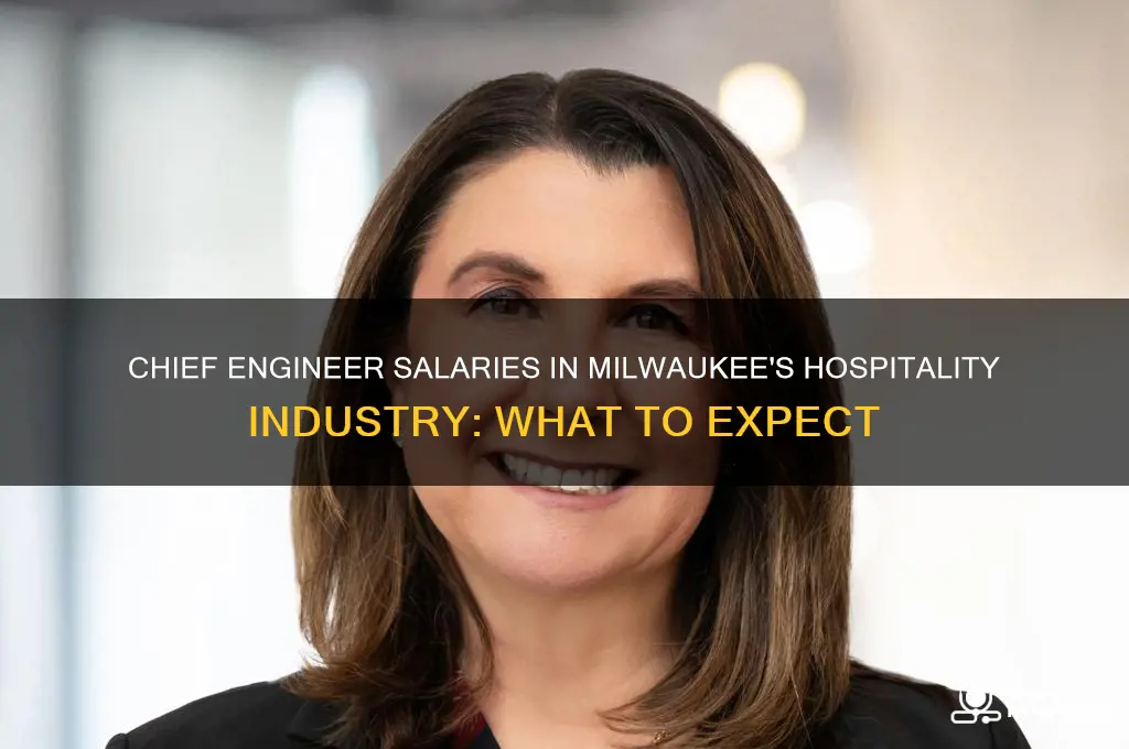 what do chief engineers make in hospitality milwaukee wisconsin