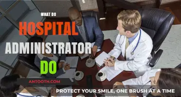 Hospital Administrators: Key Roles and Responsibilities Explained
