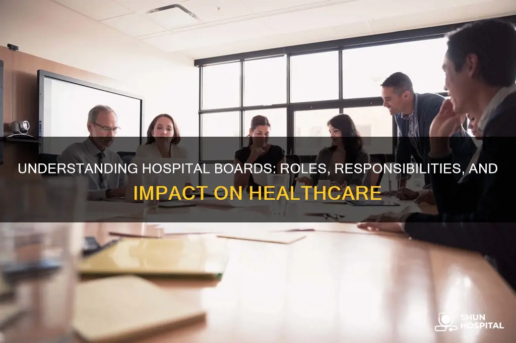 what do hospital boards do