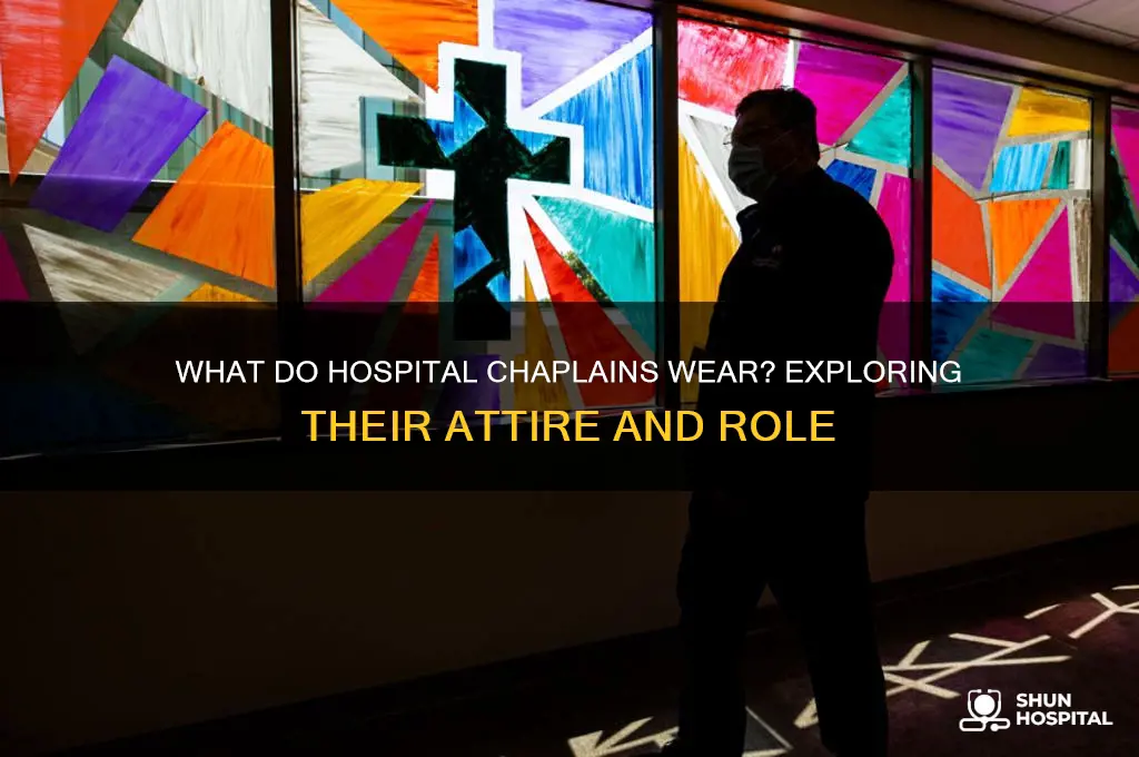 what do hospital chaplains wear