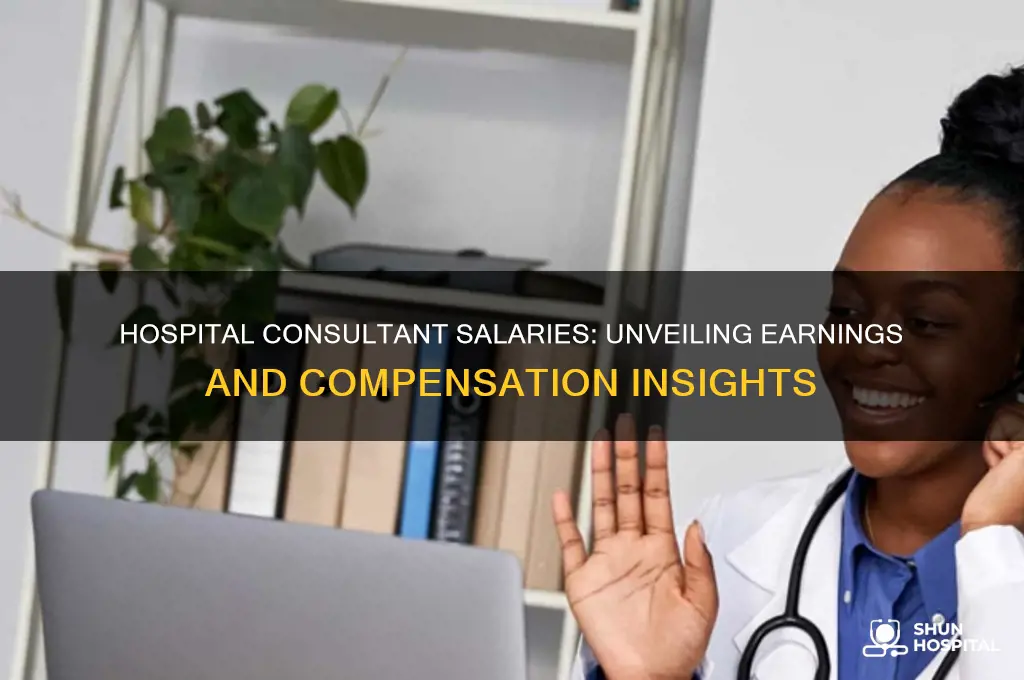 what do hospital consultants earn