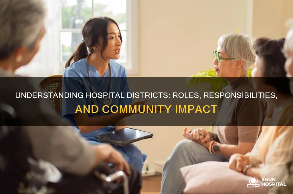 what do hospital districts do