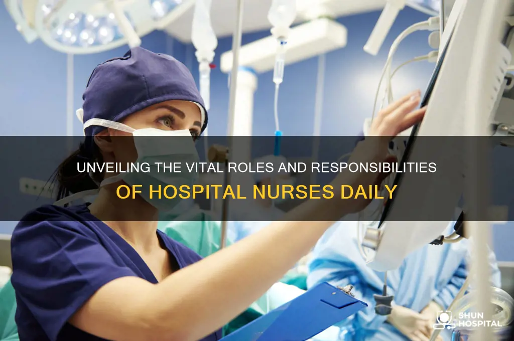 what do hospital nurses do