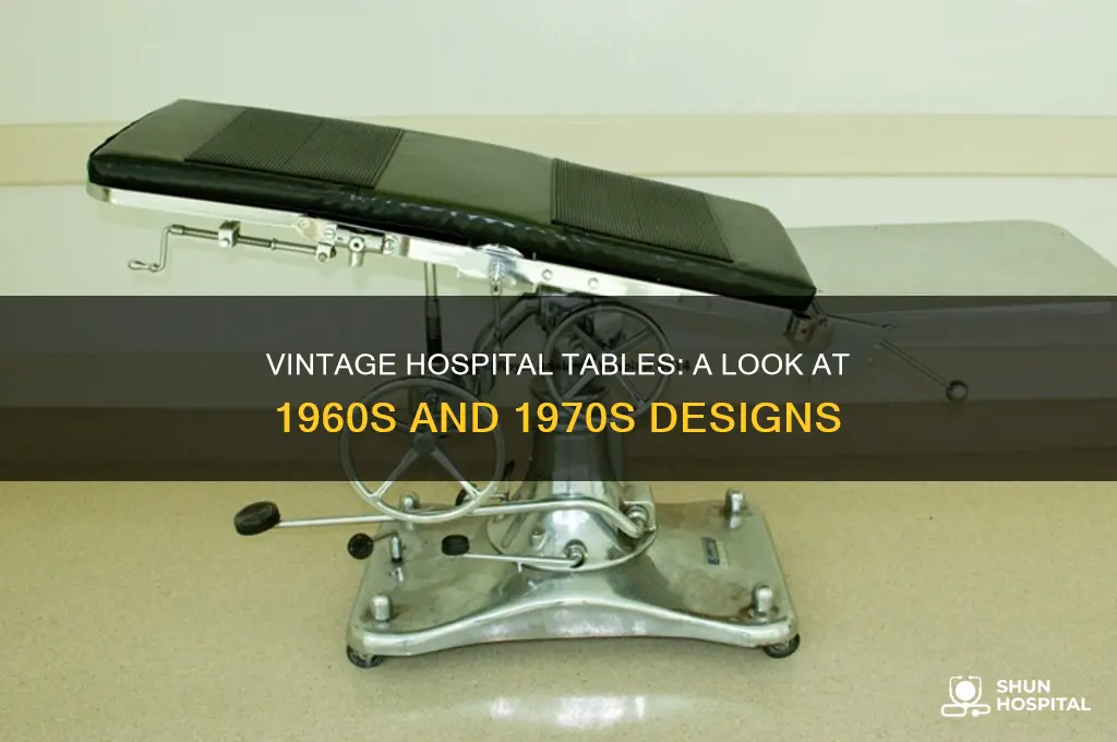 what do hospital tables from 1960
