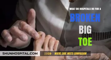 Broken Big Toe Treatment: Hospital Procedures and Recovery Explained
