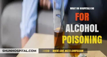 Emergency Rooms: Alcohol Poisoning Treatment and Care