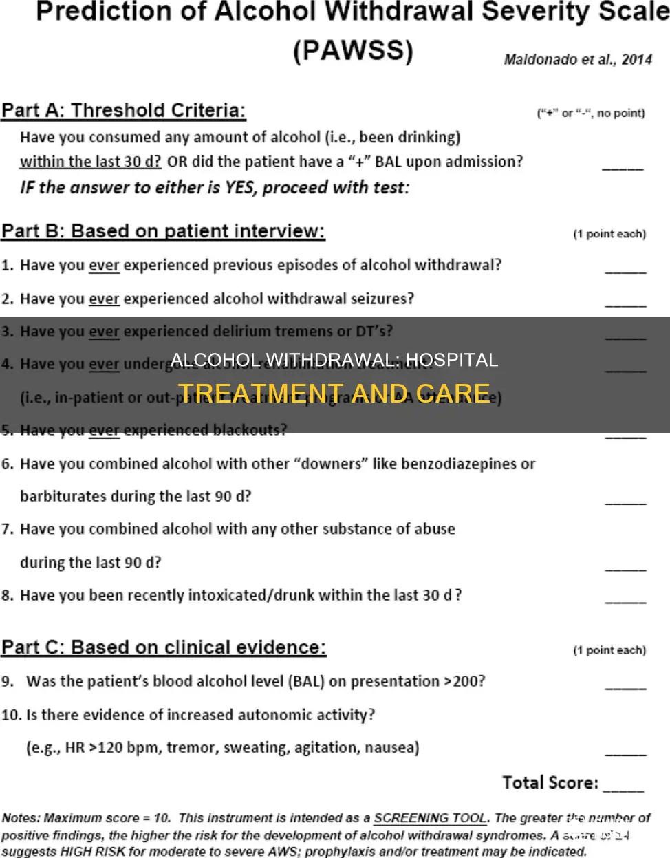 what do hospitals do for alcohol withdrawal