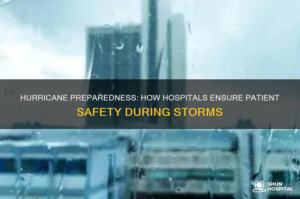 what do hospitals do when there is a hurricane