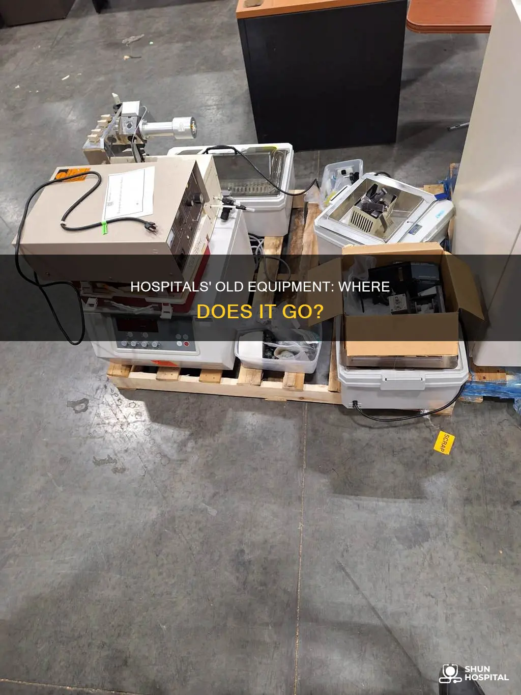 what do hospitals do with old equipment