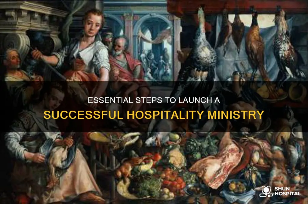 what do i need to start a hospitality ministry