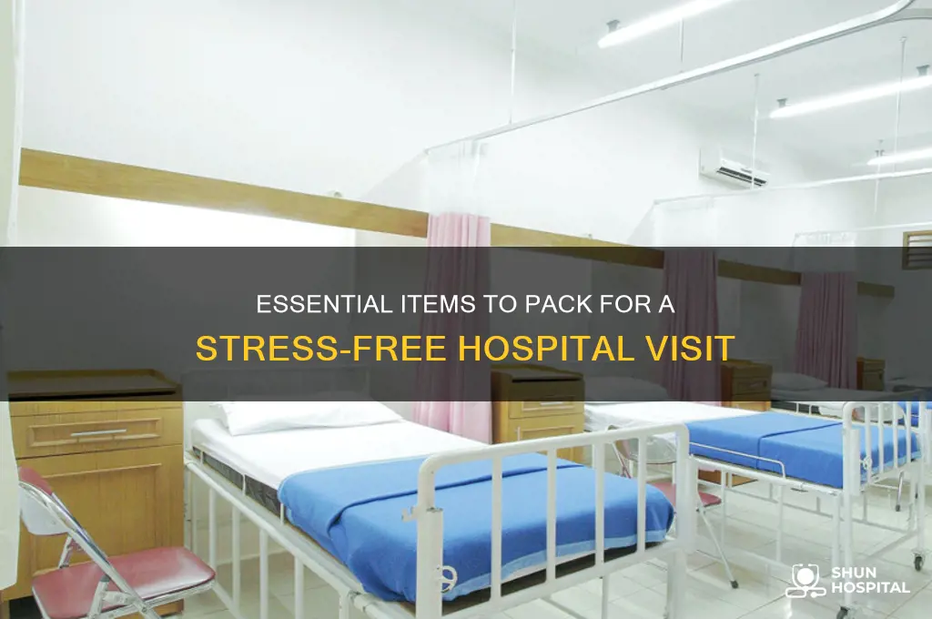 what do i need when i visit a hospital healthcare