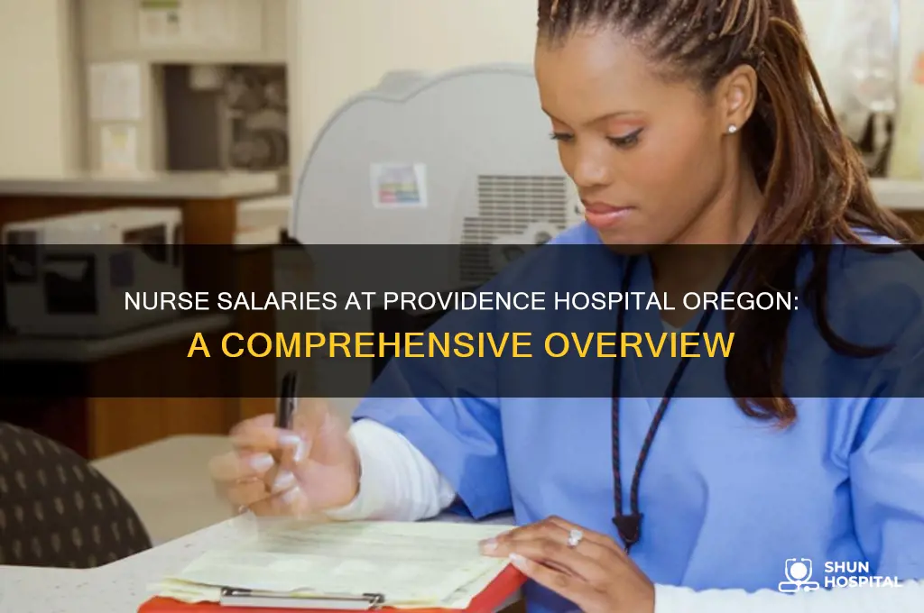what do nurses make at providence hospital in oregon