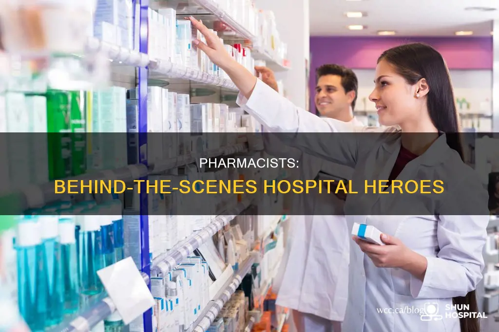 what do pharmacists do at the hospital