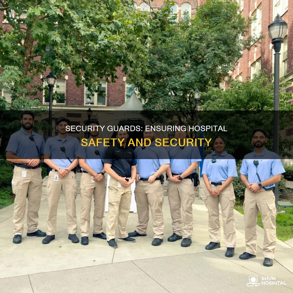 what do security guards do in hospitals