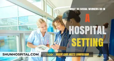 Hospital Social Workers: Essential Roles and Impact on Patient Care