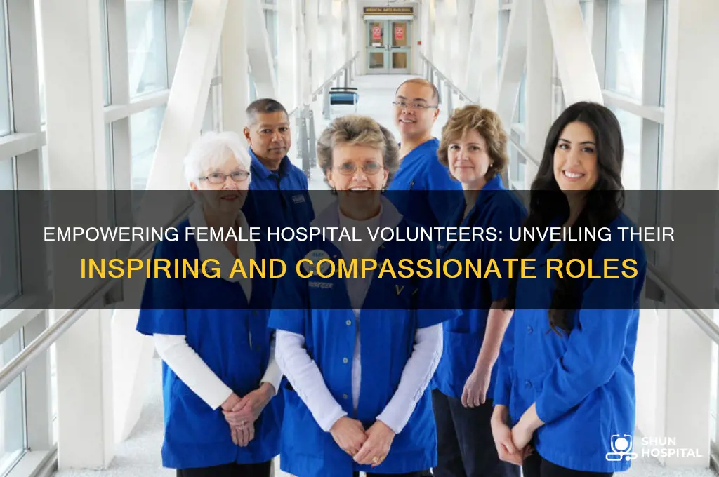 what do they call girls who volunteer in hospitals