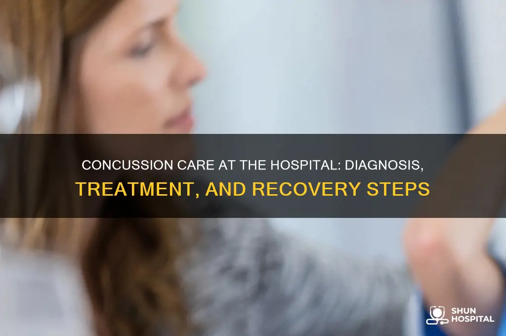 what do they do at the hospital for a concussion