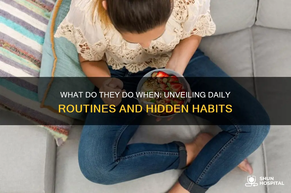 what do they do when