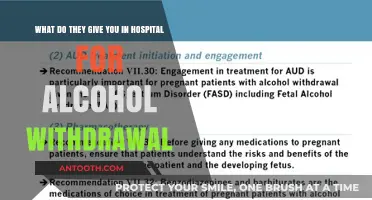 Hospital Treatment for Alcohol Withdrawal: Medications and Support Provided