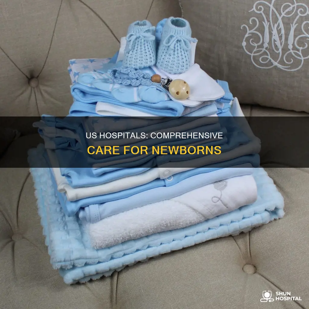 what do us hospitals provide for newborns