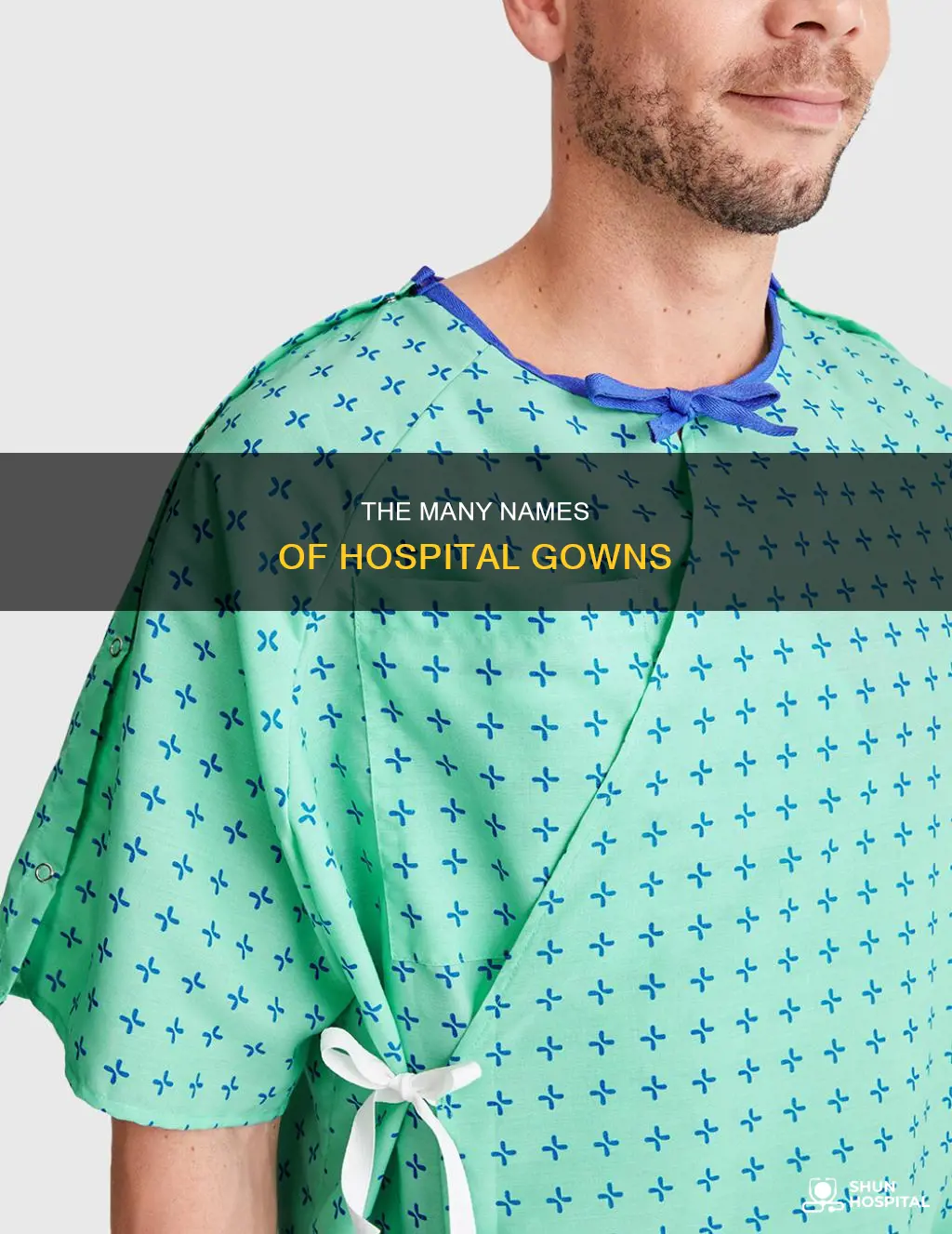 what do you call a hospital gown