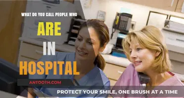 Understanding Hospital Patients: What to Call People in Medical Care