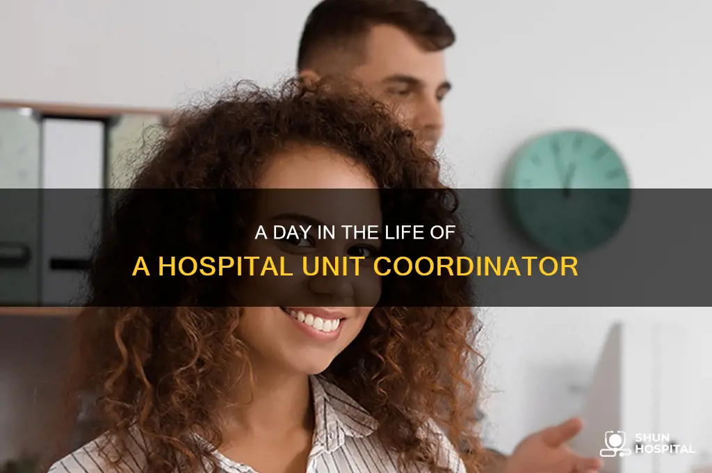 what do you do as a huc in a hospital