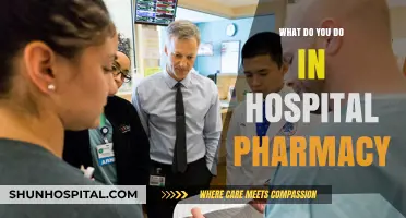 Hospital Pharmacy: Medication, Patient Care, and Beyond