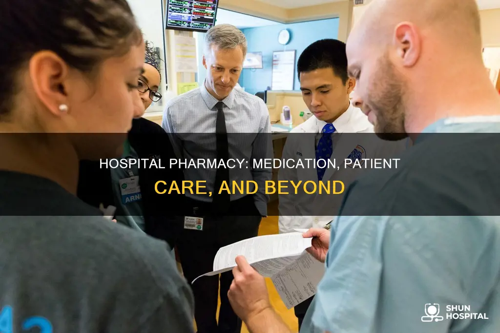 what do you do in hospital pharmacy