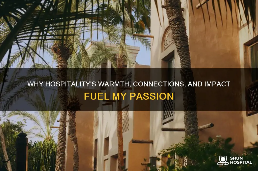 what do you enjoy most about the hospitality industry