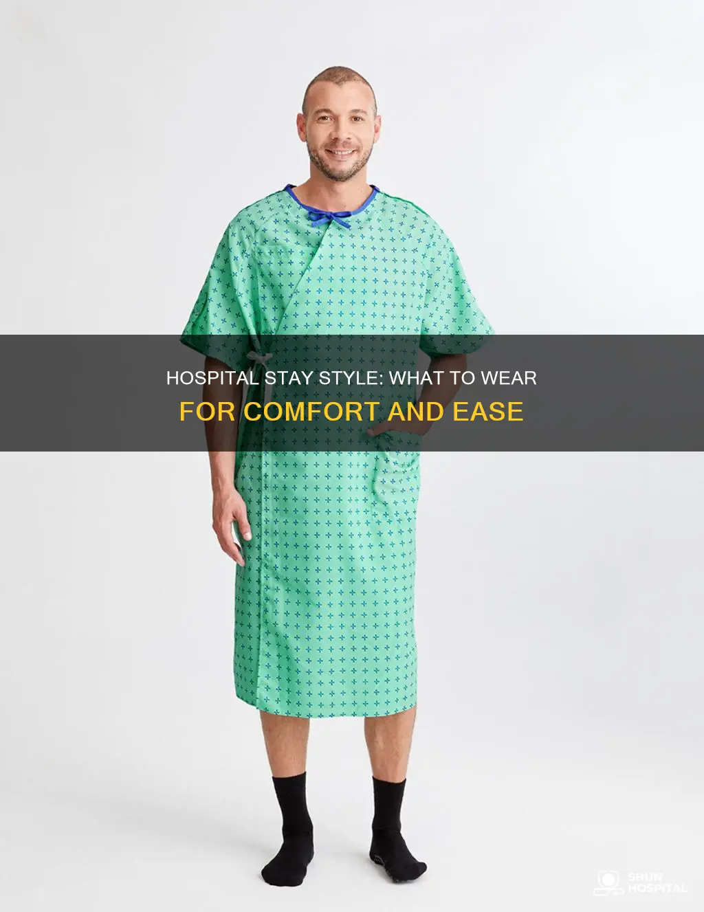 what do you wear at hospital stays