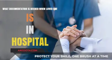 Essential Hospital Documents: Preparing for Your Loved One's Care