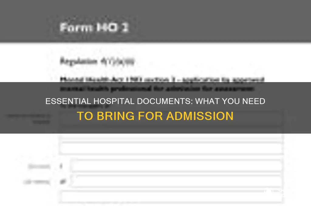 what documents do they ask for in the hospital