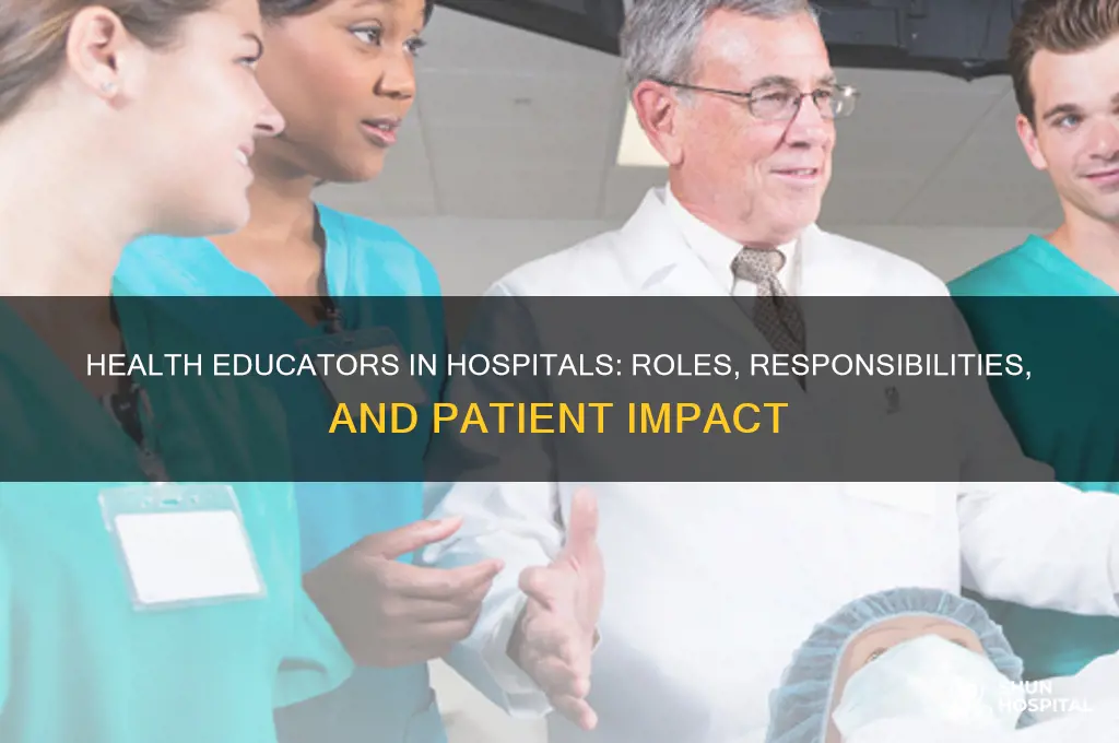 what does a health educator do at a hospital