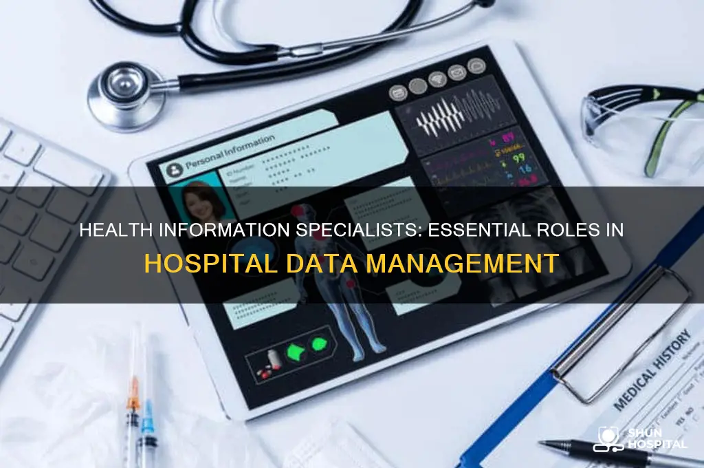 what does a health information specialist do at a hospital