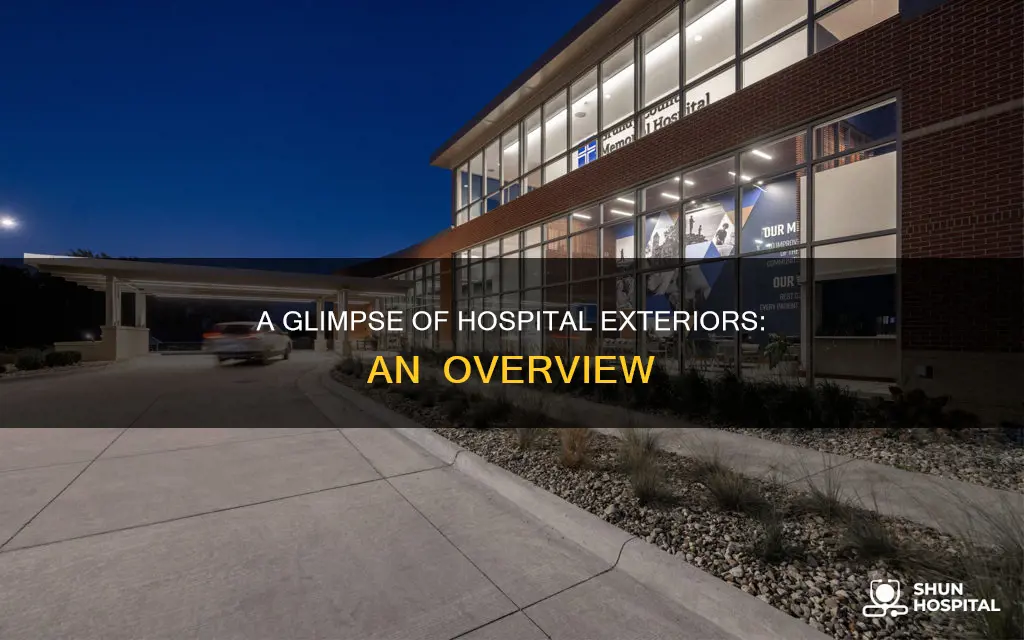 what does a hospital look like outside
