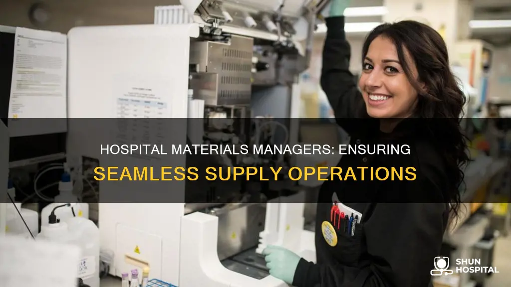 what does a hospital materials manager do